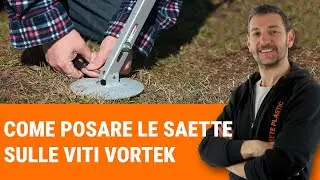 Cosa dovete sapere per posare una saetta sulle viti Vortek
