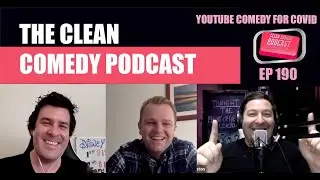Clean Comedy Podcast EP 190: YouTube Comedy For COVID with Uncle Nath