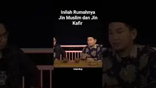 Rumahnya Jin Muslim dan Jin Kafir