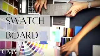 MATERIALS SELECTION | How To Create A Material Swatch Board | CMV Interior Designs