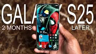 Обзор Galaxy S25 2 месяца спустя!