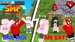 Gặp Gỡ Người Mới | Key và Nấm Ám S.á.t BearYeuEm | Light Or Dark SMP | KeyMc | Tập 4