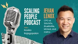 Jevan Lenox (CPO of StitchFix, BlueBottle, Minted, Insitro): What distinguishes the top 1% of CPOs?