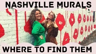 Nashville Murals And Where To Find Them