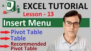 Tables group in Insert Tab in Excel | MS Excel tutorial lesson - 13 | Pivot Table and table format