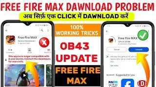 free fire max dawnload problem today | free fire max this app no longer compatible with your device