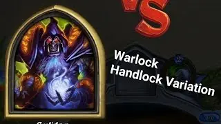 Hearthstone - Warlock - Handlock Variation