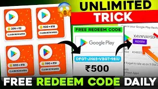 Earn Rs.2000 Free Redeem code | Free Google Play Redeem Code App | New Redeem code app