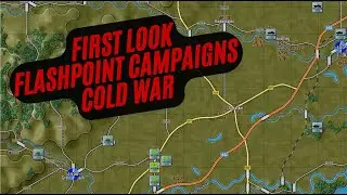 Предварительный обзор кампании Flashpoint Cold War \\ Грандиозные тактические сражения