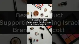 BOYCOTT ❌Beauty brands that support ISRAEL