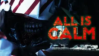 All Is Calm - Christmas Horror Comedy Short Film
