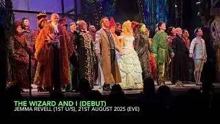 [DEBUT] Jemma Revell - The Wizard and I | WICKED London | 21st August 2025 (Evening)