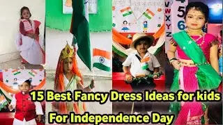 15 Best fancy dress idea for Independence Day/ Republic Day