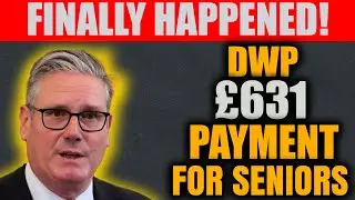 Finally Happened! 🚨 &pound;631 DWP Payment Confirmed for UK Seniors Jan 2026