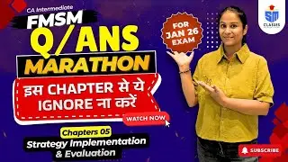 SM Chap-5 Important Questions Revision | Strategy Implementation & Evaluation  | CA Jan 26 Exam