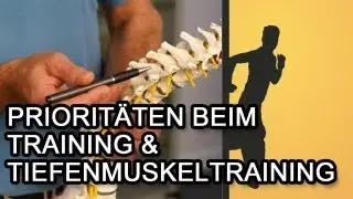 Tiefenmuskeltraining und Prioritäten beim Training setzen