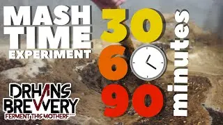 Mash Time Beer Experiment - 30 vs 60 vs 90 minutes