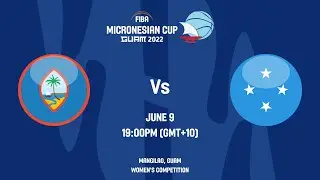 Guam v Micronesia | Full Basketball Game | FIBA Women's Micronesia Basketball Cup 2022