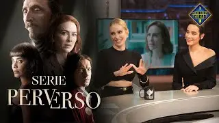 Conocemos la nueva series 'Perverso' de Esmeralda Pimentel y Kira Miró - El Hormiguero