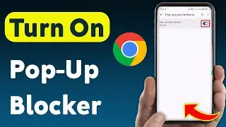 How To Turn On Pop-Up Blocker On Google Chrome (Updated)