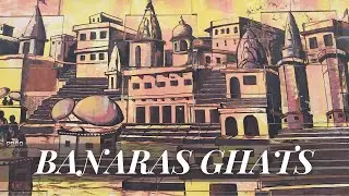 Banaras Ghats | Walk-Around