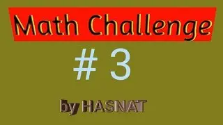 math Challenge # 3 in bengali ||