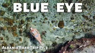 Blue Eye and Blue Seas in Albania 🇦🇱 ABSOLUTELY INCREDIBLE!