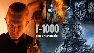 ¿QUÉ TAN FUERTE ES EL T-1000? TERMINATOR T-1000 EXPLICADO