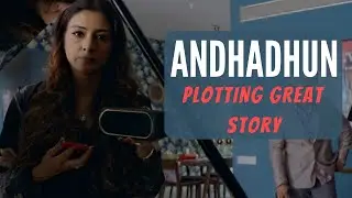 Andhadhun- How to Plot a Thriller (Video Essay)