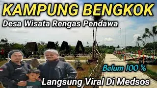 KAMPUNG BENGKOK - WISATA BARU DI BREBES JAWA TENGAH