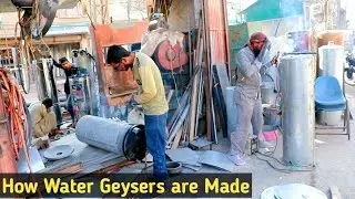 Making Of Water Heater Geysers From Iron Sheets with Amazing Skills