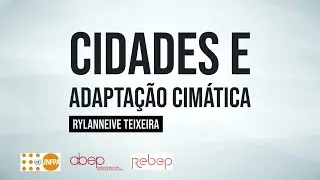 Cidades e adaptação às Mudanças Climáticas