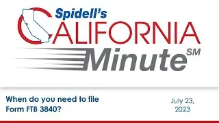 Podcast: When do you need to file Form FTB 3840?