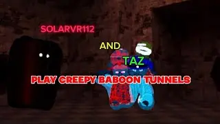 Taz and solar play creepy baboon tunnels level!!!