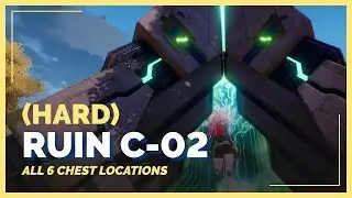 Tower of Fantasy | Ruin C-02 (Hard) Chest Locations