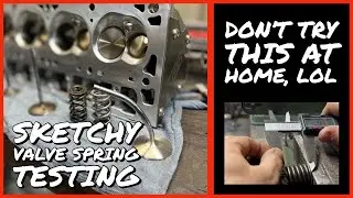 Redneck Valve Spring Coil Bind Checker / Sketchy 😳