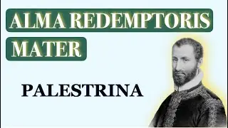 All Parts - Alma Redemptoris Mater (Palestrina)