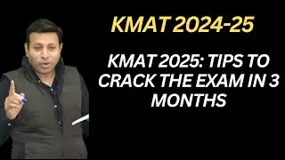 KMAT 2025: Tips to Crack the Exam in 3 Months