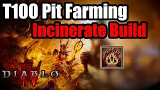 T100 Incinerate Sorcerer Build Diablo 4 Season 4