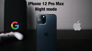 iPhone 12 Pro Max night mode vs Pixel 4a, Pixel 4XL, and iPhone 11 Pro