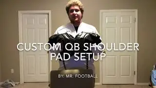 Custom QB Shoulder Pad Setup - Riddell JPK Shoulder Pads