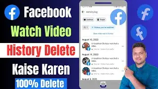 facebook watch video history delete 2023 | how to delete facebook watched videos history one click