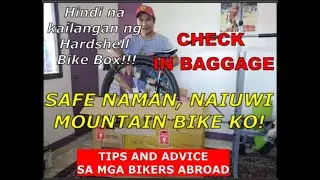 MOUNTAIN BIKE CHECK IN BAGGAGE TIPS AND ADVISE.