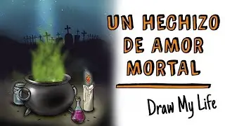 Hechizo de amor mortal (El amarre) 🔮 Draw My Life Terror