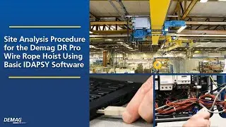 Процедура анализа площадки для канатного подъемника Demag DR Pro с использованием базового программного обеспечения IDAPSY