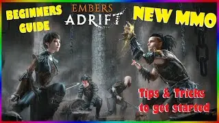Руководство для начинающих Embers Adrift, обзор игрового процесса, советы и рекомендации, то, что я хотел бы знать!