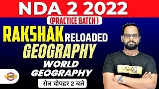 NDA 2 2022 | NDA Geography Classes | NDA World Geography Questions| Geography By Avinash Sir Exampur
