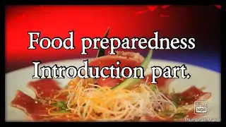 Food preparedness by Dr.Albert philip sy//Introduction part.