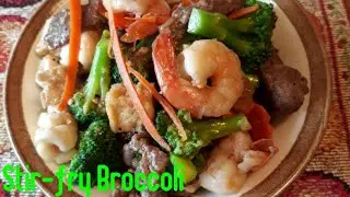 Stir-fry Broccoli with Prawns, Squid and Beef