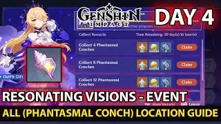 Genshin Impact - All Phantasmal Conch Location Guide UNTIL DAY 4 (Resonating Visions) (19/20)